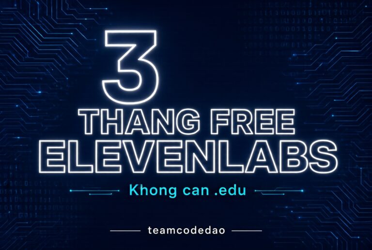 Promocode 3 tháng cho Elevenlab.io